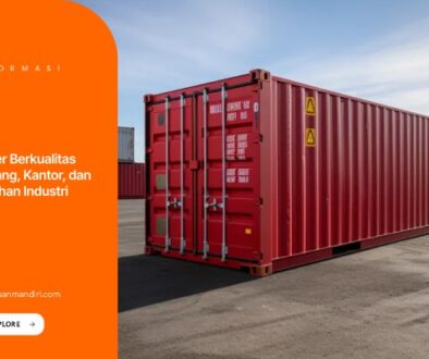 Container Berkualitas untuk Gudang, Kantor, dan Kebutuhan Industri